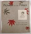 Pictures for the palace