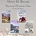 Wyoming Mountain Tales: Books 1 - 4: Wyoming Mountain Tales Box Set by