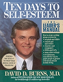 Ten Days to Self-Esteem: The Leader's Manual