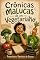 Livro Crônicas Malucas de um Vegetariano