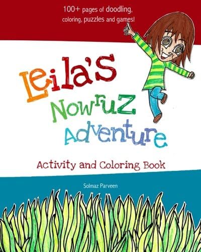 Leila's Nowruz Adventure: Activity and Coloring Book