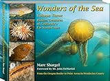 Hardcover Wonders of the Sea Volume Three: Hidden Treasures of California's North Coast Book