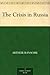 The Crisis in Russia by 