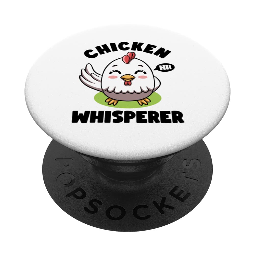 Chicken Whisperer I talk to Chicken Farmer Hens Cute Chicken PopSockets Swappable PopGrip