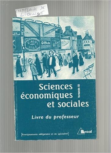 Sciences économiques Et Sociales Terminale Es Livre Du - 