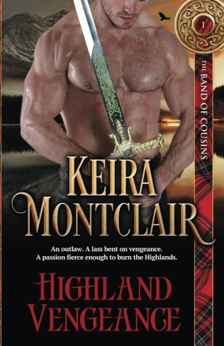 Highland vengeance (the band of cousins) (volume 1)