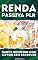 Livro Renda Passiva PLR: Ganhe dinheiro com livros (Iniciante)