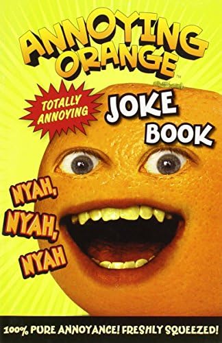 Annoying Orange Totally Annoying Joke Book