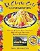The Flore Family's El Charro Cafe Cookbook: Flavors of Tucson from America's Oldest Family-Operated Mexican Restaurant (Roadfood Cookbooks) by Jane Stern, Michael Stern