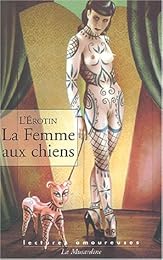 La  femme aux chiens