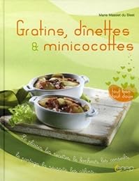 Gratins, dînettes & minicocottes
