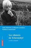 Les Silences de Tchernobyl: L'Avenir contaminé (Frontières) (French Edition) by 