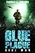 Blue Plague: War (Blue Plague Book 6)