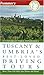 Frommer's Tuscany & Umbria's Best-Loved Driving Tours by