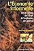 L'Economie Informelle: de La Faillite de L'Etat A L'Explosion Des Trafics by