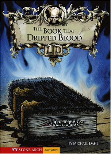 The Book That Dripped Blood (Library of Doom)