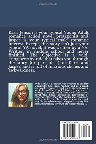 The Objective Kelly Hicks 9781720292661 Amazoncom Books - 