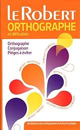 Dictionnaire d'orthographe et de difficultés du français