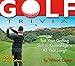Golf Trivia 2016 Boxed/Daily Calendar by 