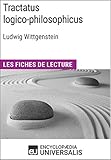 Tractatus logico-philosophicus de Ludwig Wittgenstein: Les Fiches de lecture d'Universalis (French E by Encyclopaedia Universalis