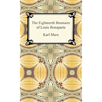 The Eighteenth Brumaire of Louis Bonaparte book cover