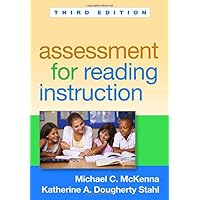 Assessment for Reading Instruction, Third Edition