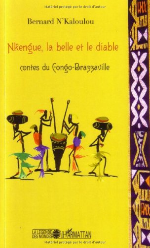 Nkengue, la belle et le diable
