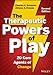 The Therapeutic Powers of Play: 20 Core Agents of Change