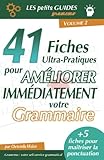 Gramemo - 41 fiches ultra-pratiques pour améliorer immédiatement votre grammaire (Les Petits Guide by Christelle Molon