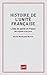 Histoire de l'unité française: L'idée de patrie en France des origines à nos jours (French E by 
