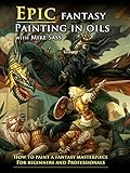 Epic Fantasy Painting In Oils