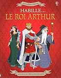 Habille... le Roi Arthur - Autocollants Usborne by