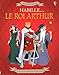Habille... le Roi Arthur - Autocollants Usborne by