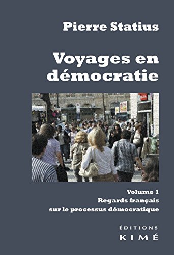 VOYAGES EN DÉMOCRATIE