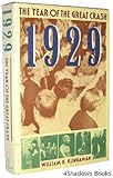 1929: The Year of the Great Crash