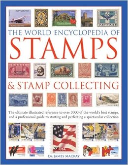 The World Encyclopedia Of Stamps Stamp Collecting The - 