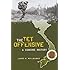 The Tet Offensive: A Concise History