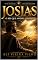 Livro JOSIAS: O REI QUE ANDOU COM DEUS: Uma Luz em Meio às Trevas