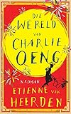 Die wêreld van Charlie Oeng (Afrikaans Edition)