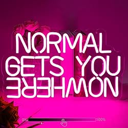 Moodlion Normal Gets You Nowhere Neon Sign For Wall