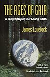The Ages of Gaia: A Biography of Our Living Earth (Commonwealth Fund Book Program (Series).) by 