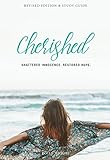 Cherished: Shattered Innocence. Restored Hope. Revised