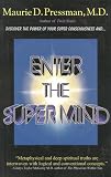 Enter the Super Mind by 