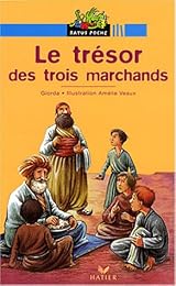 Le  trésor des trois marchands