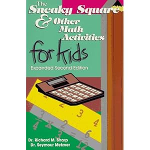 The Sneaky Square and Other Math Activities for Kids