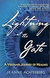 Lightning at the Gate