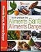 Guide pratique des aliments santé aliments danger by