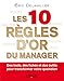 Les 10 règles d'or du manager : Des tests, des fiches et des outils pour transformer votre quotidie by 