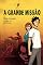 Livro A Grande Missão