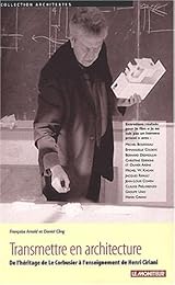 Transmettre en architecture